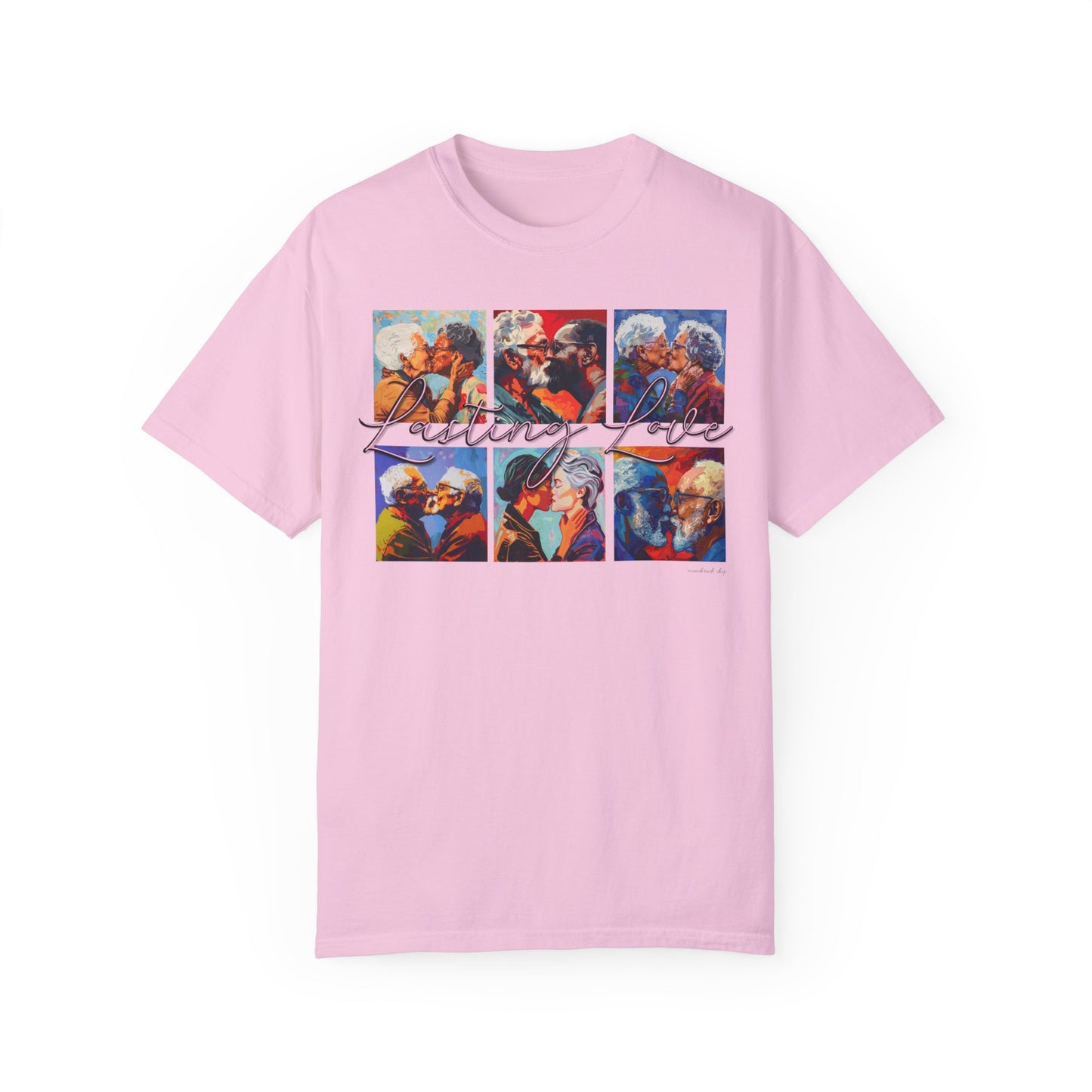 Lasting Love - Unisex Garment-Dyed T-shirt