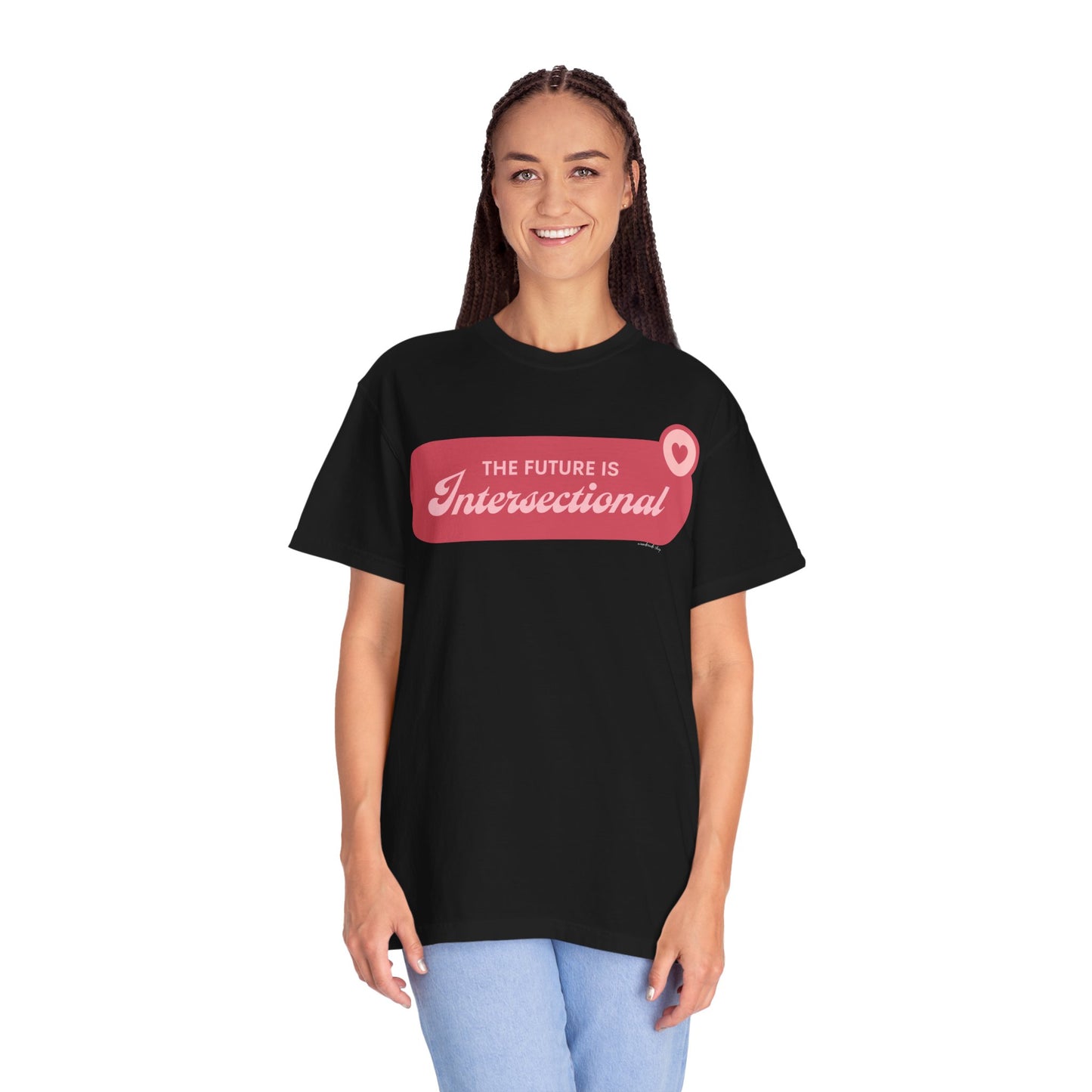The Future is Intersectional - Unisex Garment-Dyed T-shirt