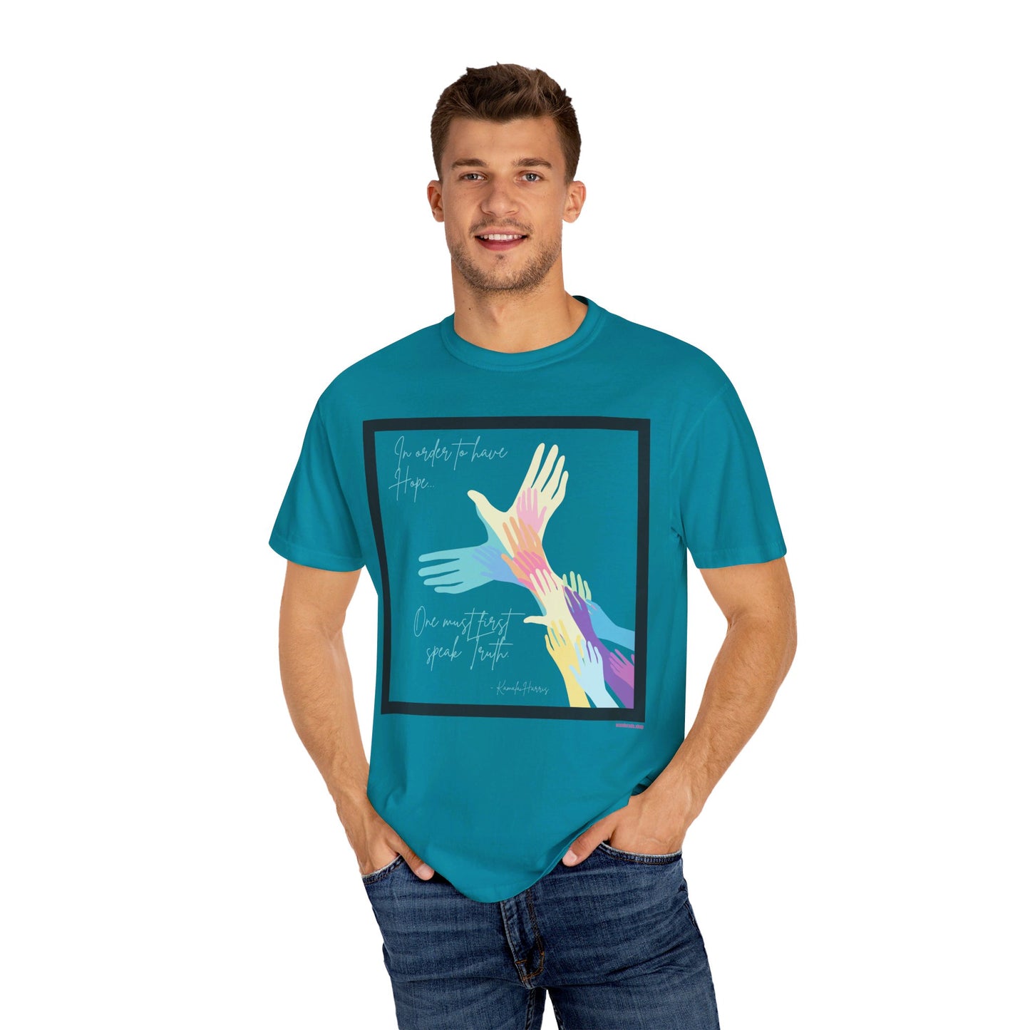 π Kamala Harris for President T-Shirt π- In Order to Have Hope, One Must First Speak Truth