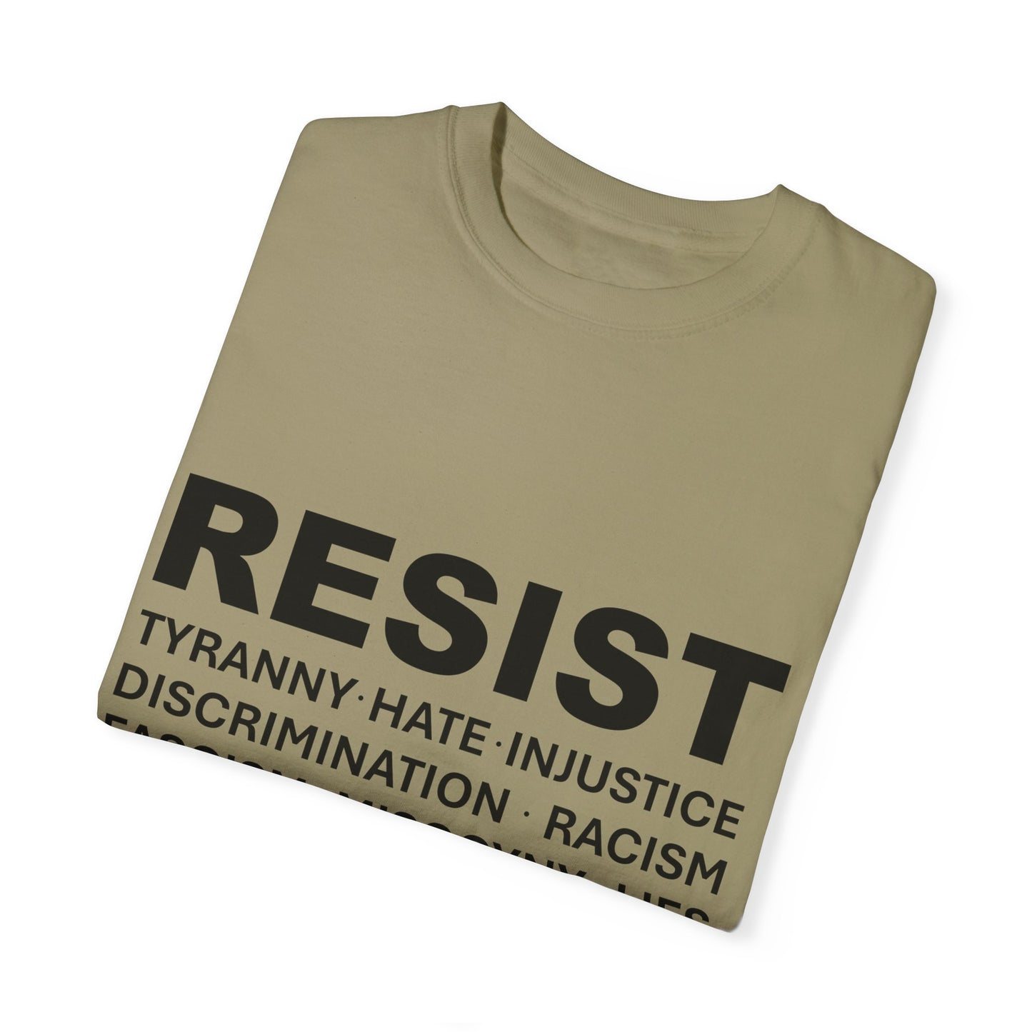 "RESIST" T-Shirt - Dethrone the traitor!