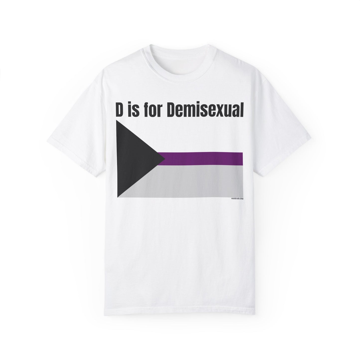 D is for Demisexual - Unisex Garment-Dyed T-shirt