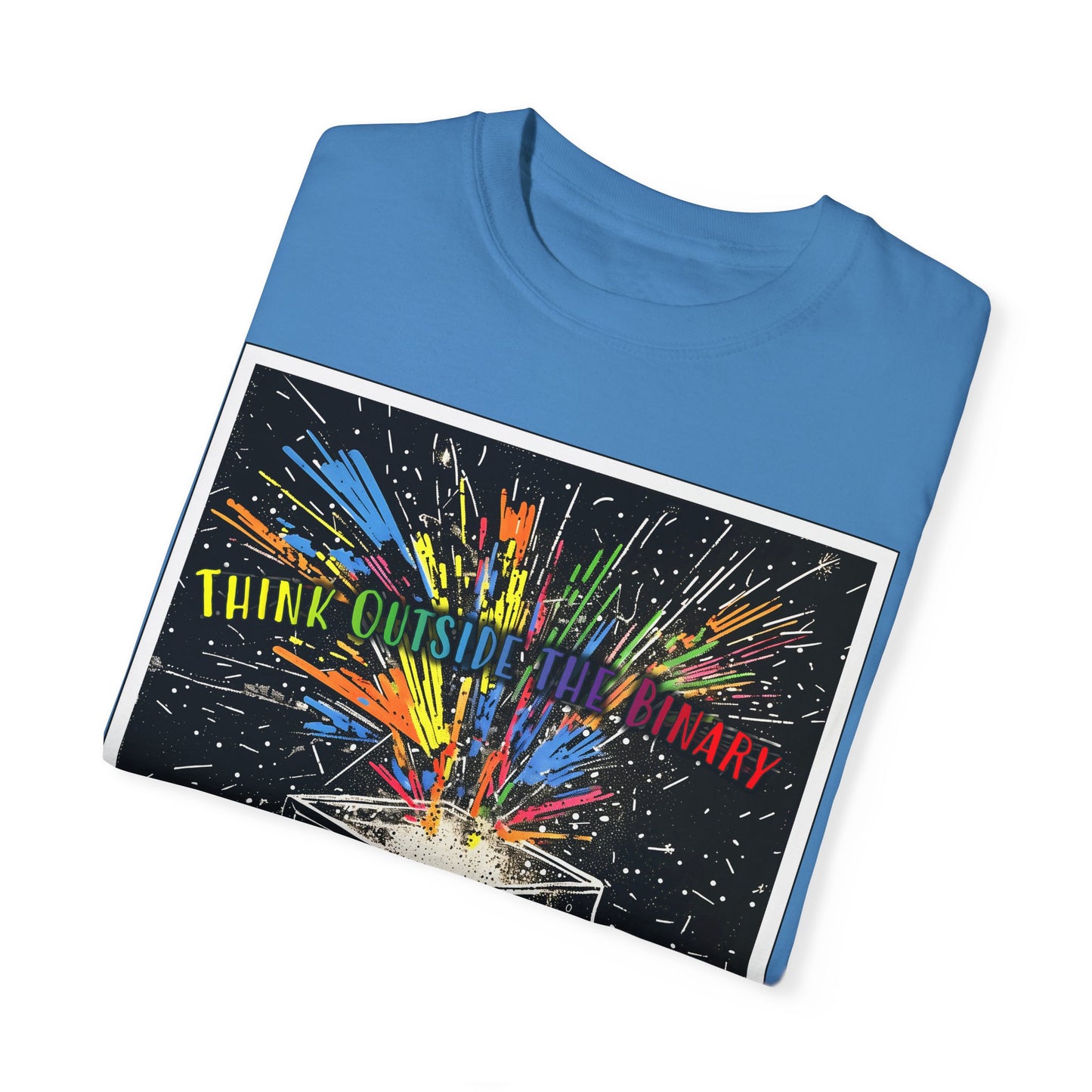 Think Outside the Binary - Unisex Garment-Dyed T-shirt