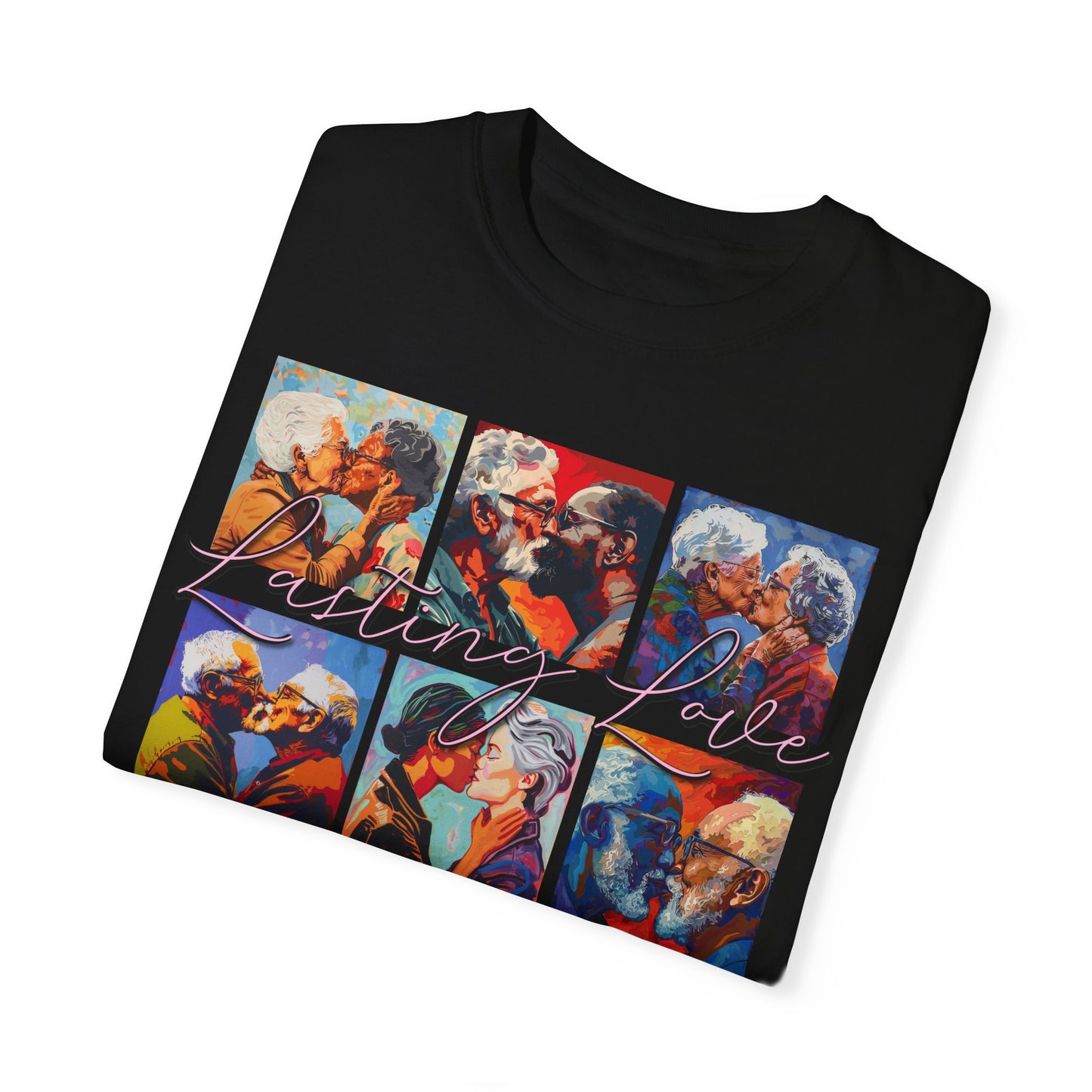 Lasting Love - Unisex Garment-Dyed T-shirt