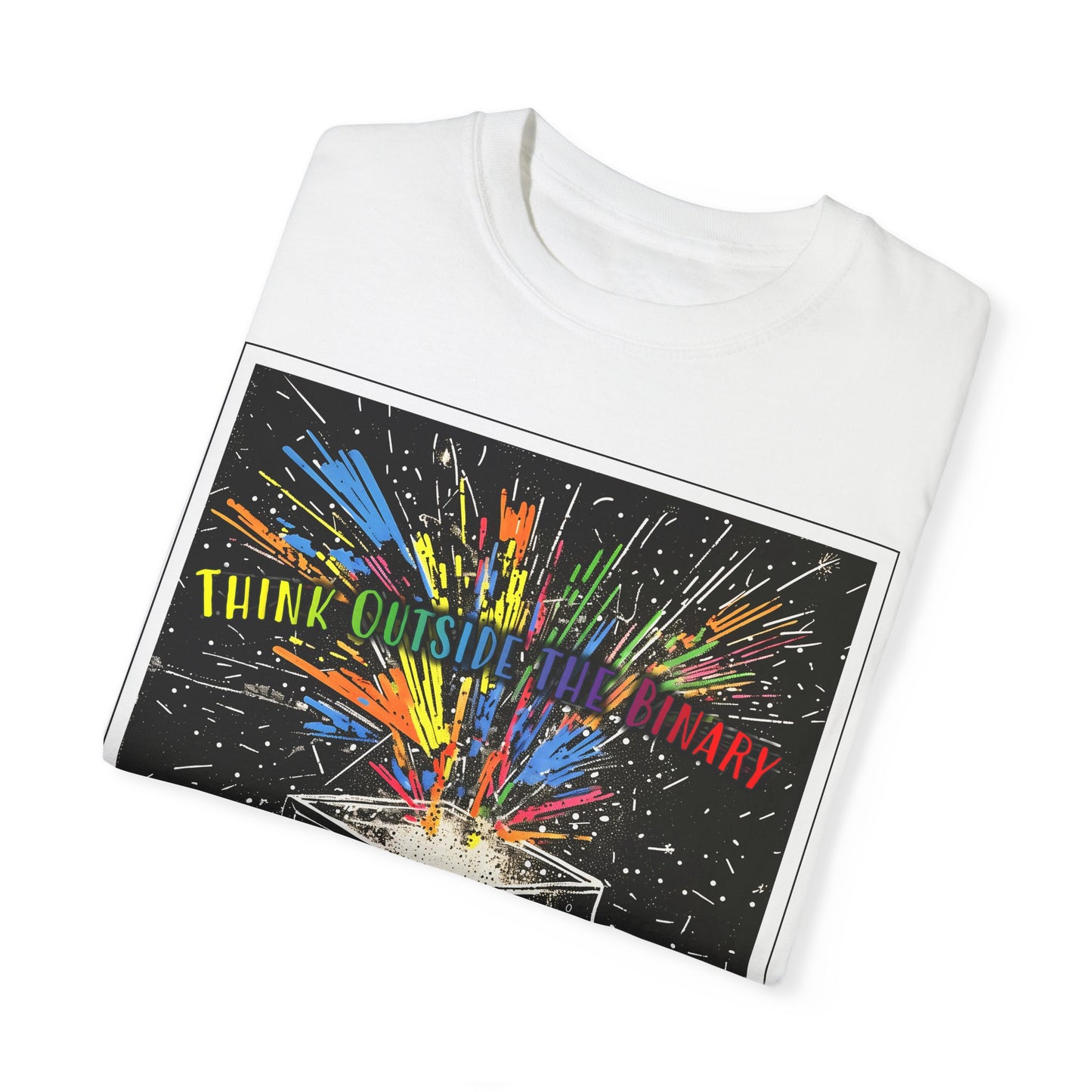 Think Outside the Binary - Unisex Garment-Dyed T-shirt
