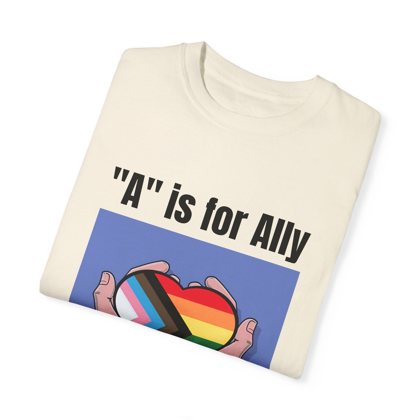 "A" is for Ally Unisex Pride T-Shirt