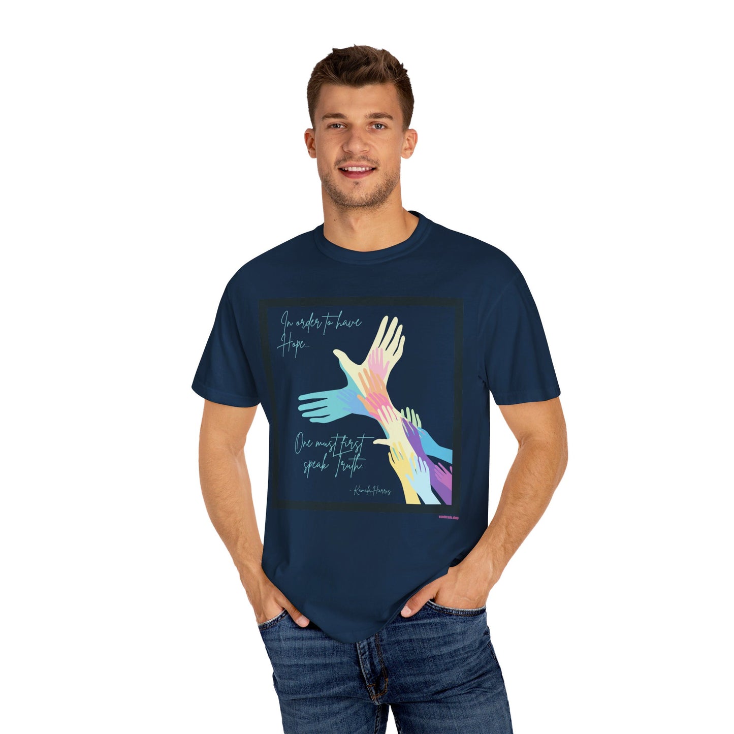 π Kamala Harris for President T-Shirt π- In Order to Have Hope, One Must First Speak Truth