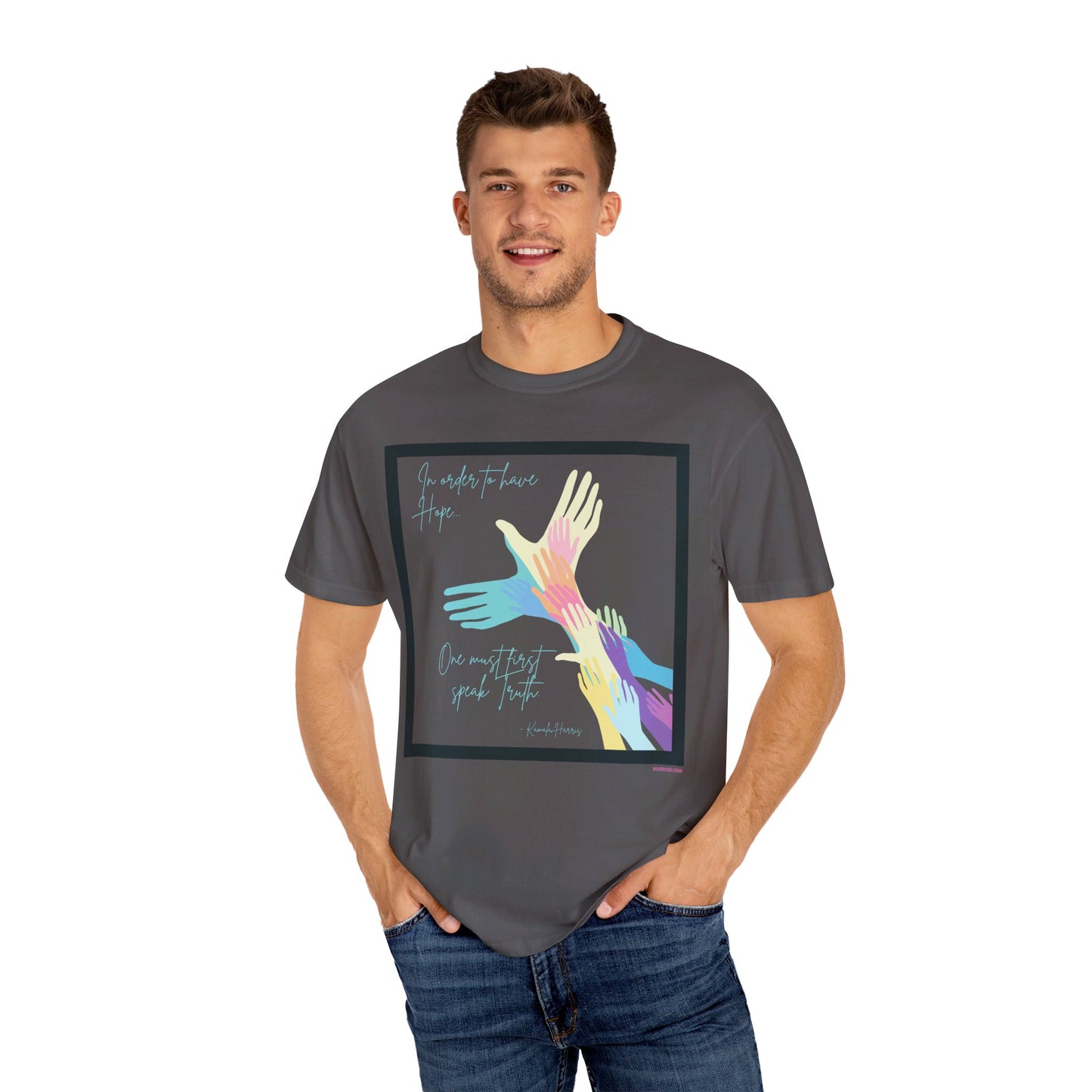 π Kamala Harris for President T-Shirt π- In Order to Have Hope, One Must First Speak Truth