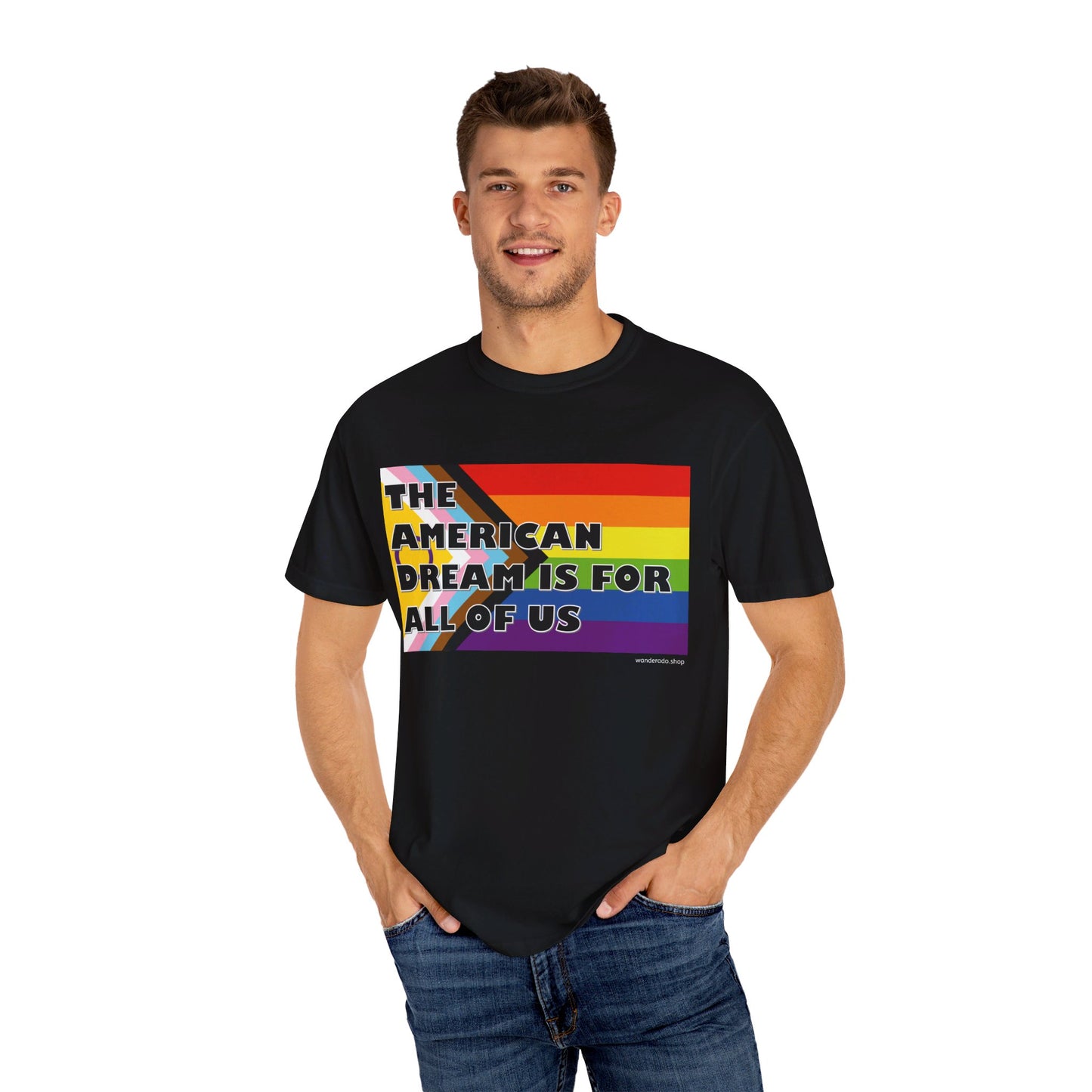 π "The American Dream is for All of Us" T-Shirt π