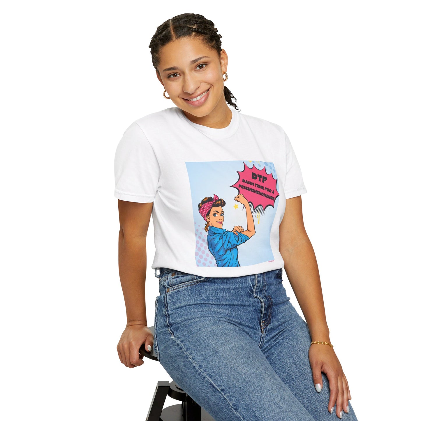 π DTF T-Shirt π Damn Time for a Feminineomenon