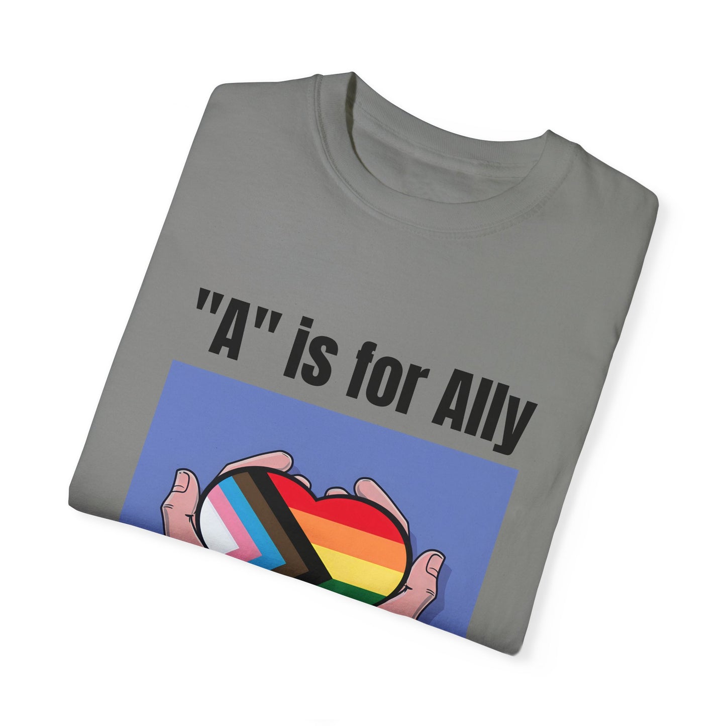"A" is for Ally Unisex Pride T-Shirt