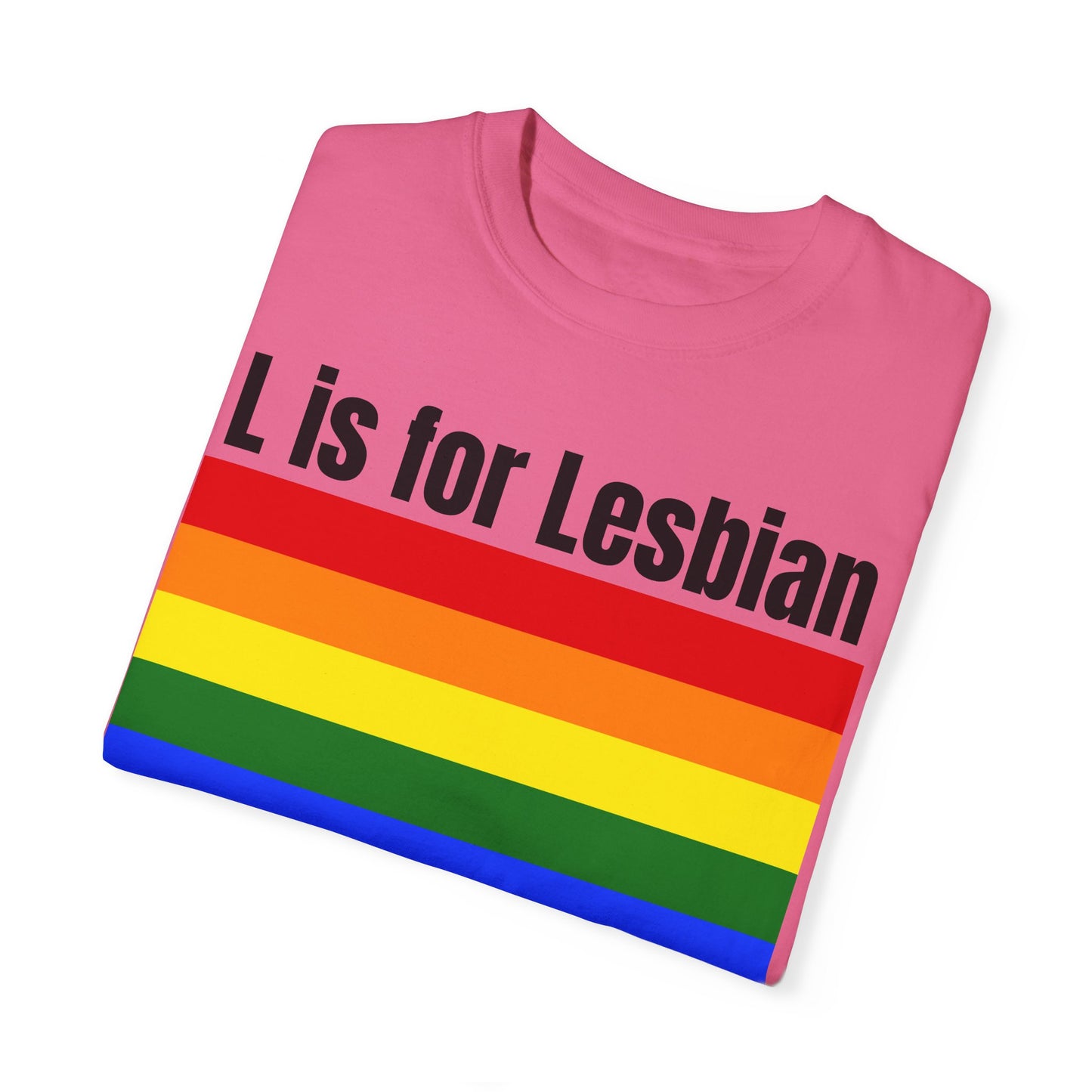 L is for Lesbian - Lesbian Pride Tee