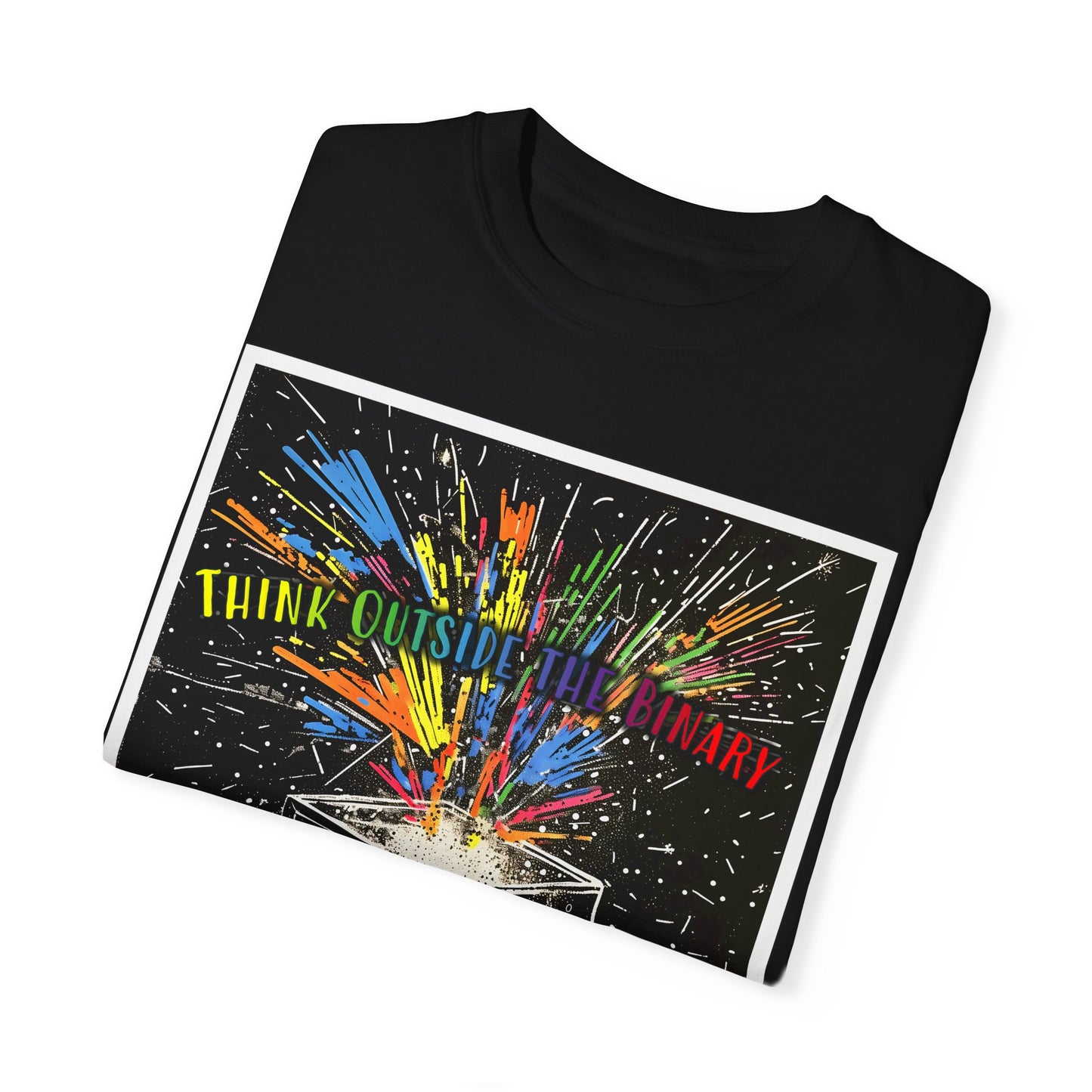 Think Outside the Binary - Unisex Garment-Dyed T-shirt