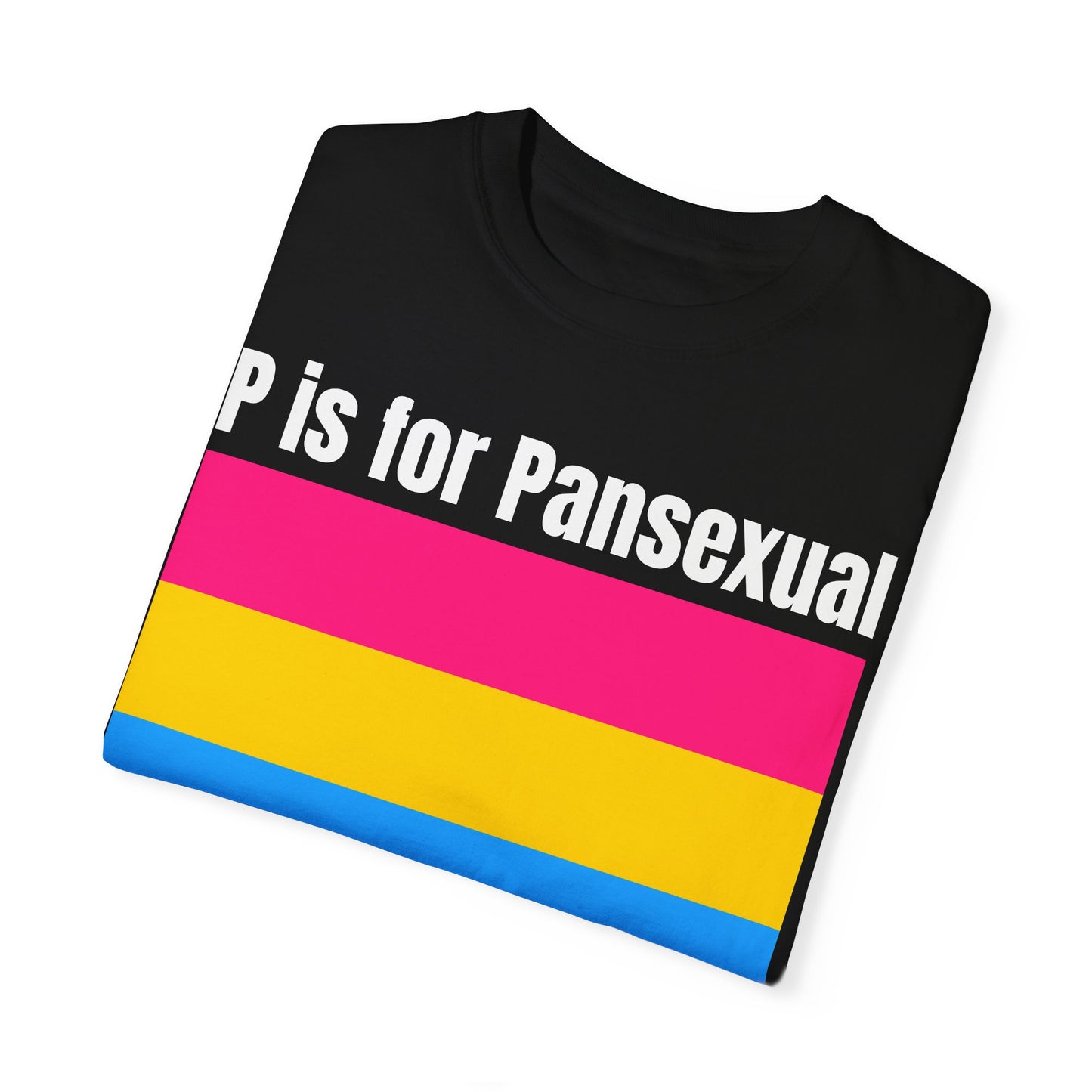P is for Pansexual - PRIDE Tee