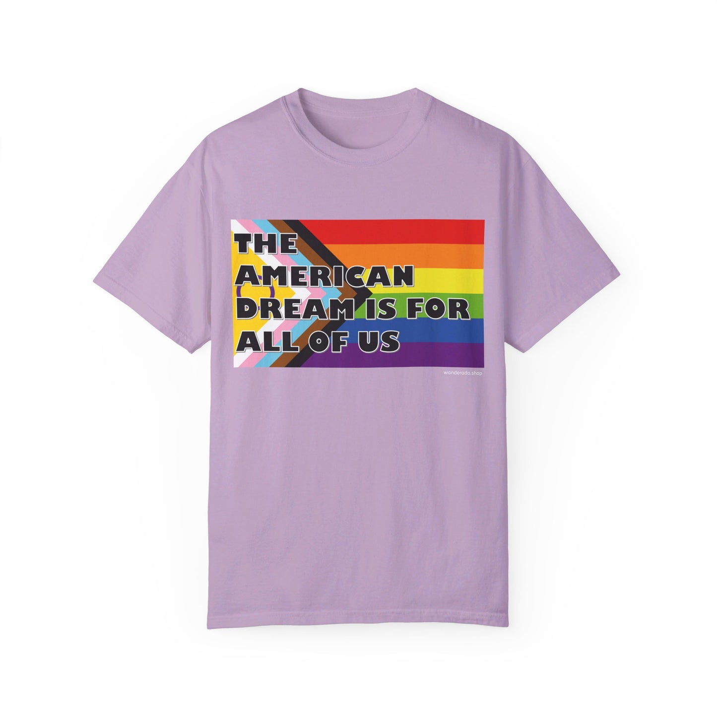 π "The American Dream is for All of Us" T-Shirt π