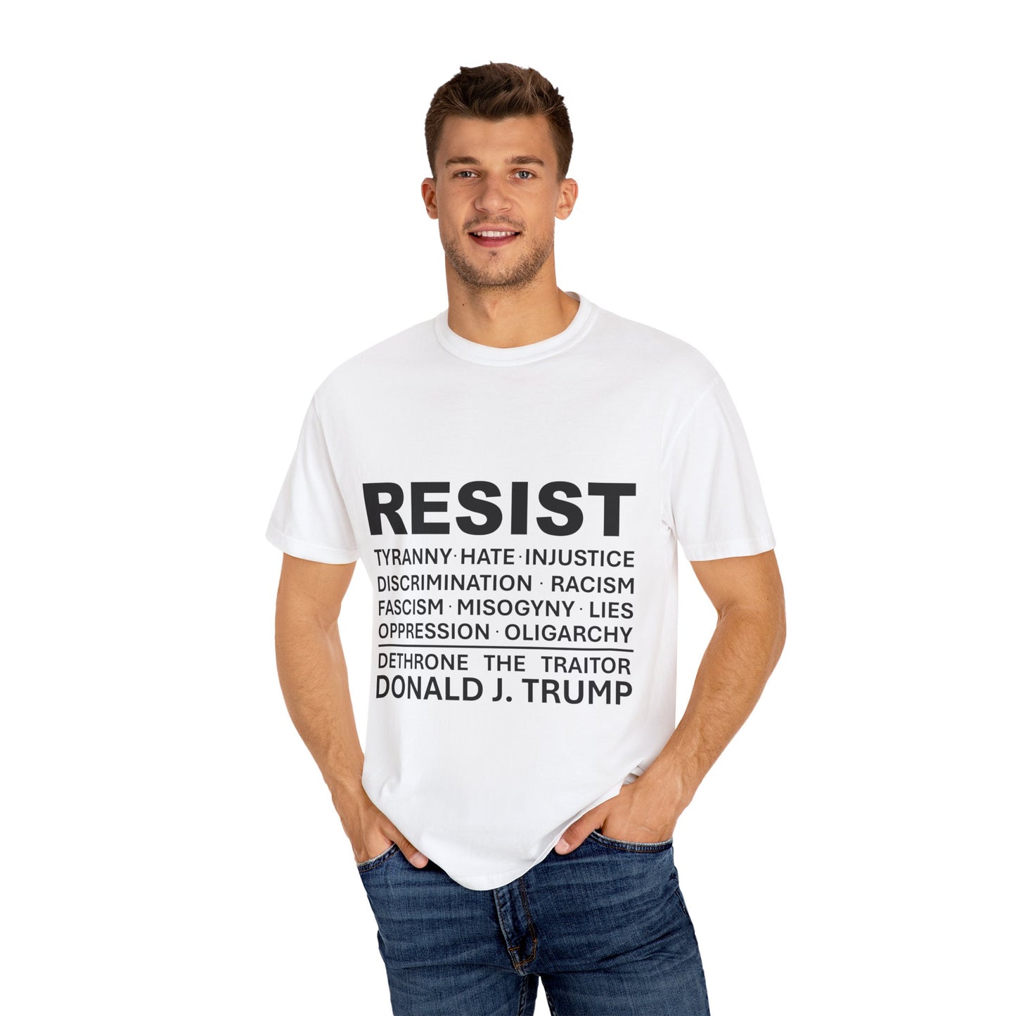 "RESIST" T-Shirt - Dethrone the traitor!
