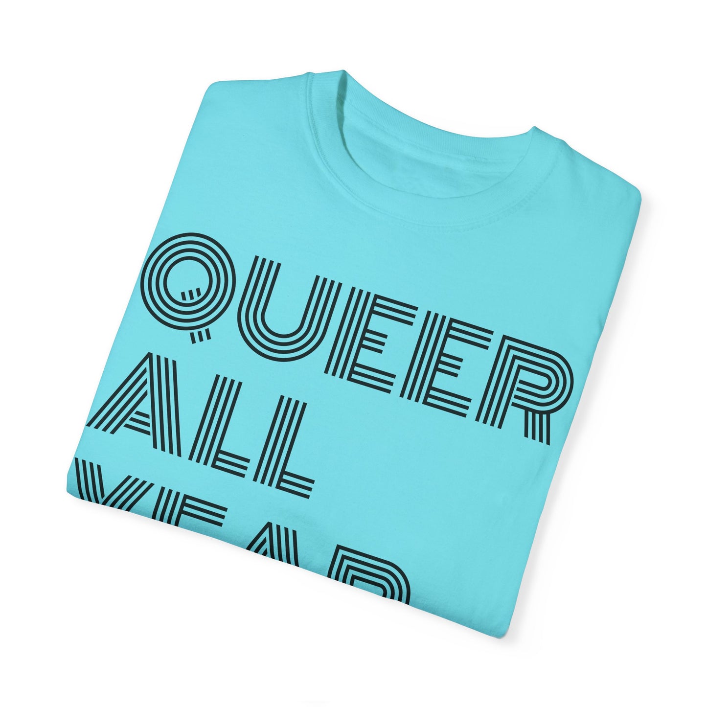 Queer All Year - Unisex Garment-Dyed T-shirt