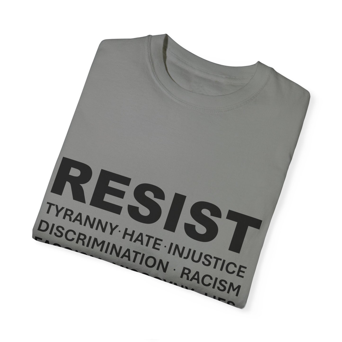 "RESIST" T-Shirt - Dethrone the traitor!