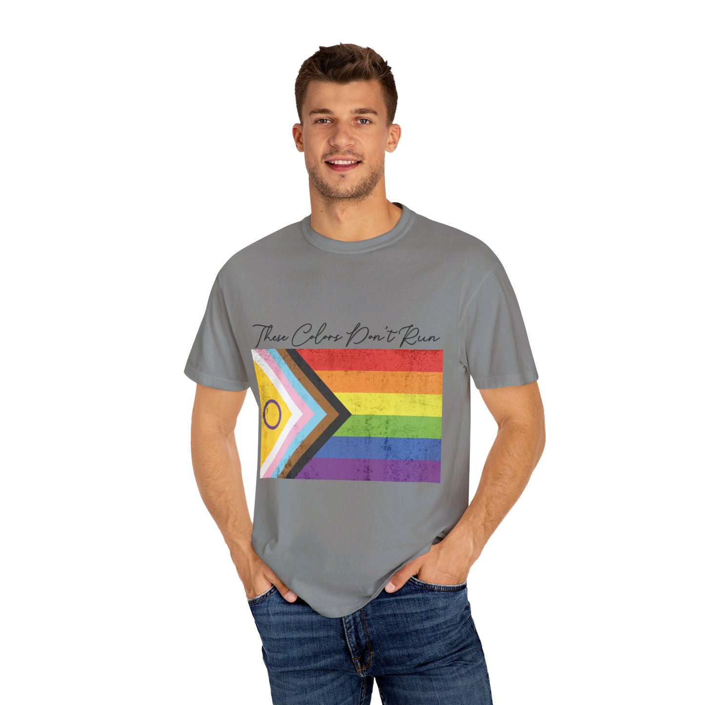π "These Colors Don't Run" T-Shirt π These Colors Don't Run