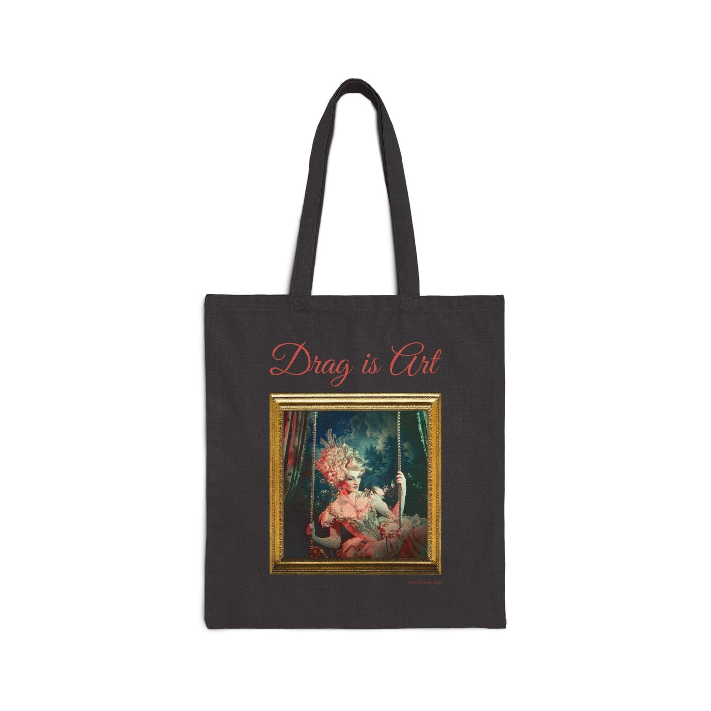 Drag is Art - Cotton Canvas Tote Bag - The Swing