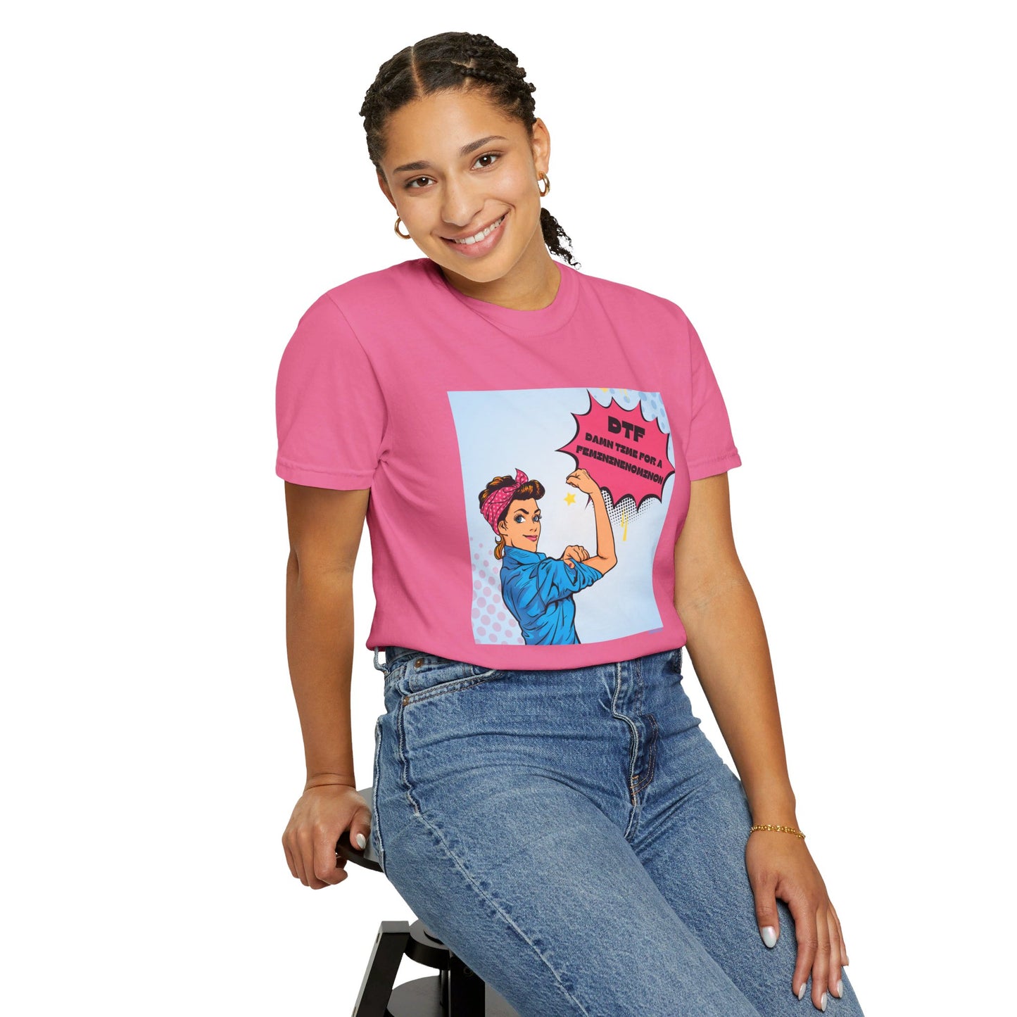 π DTF T-Shirt π Damn Time for a Feminineomenon