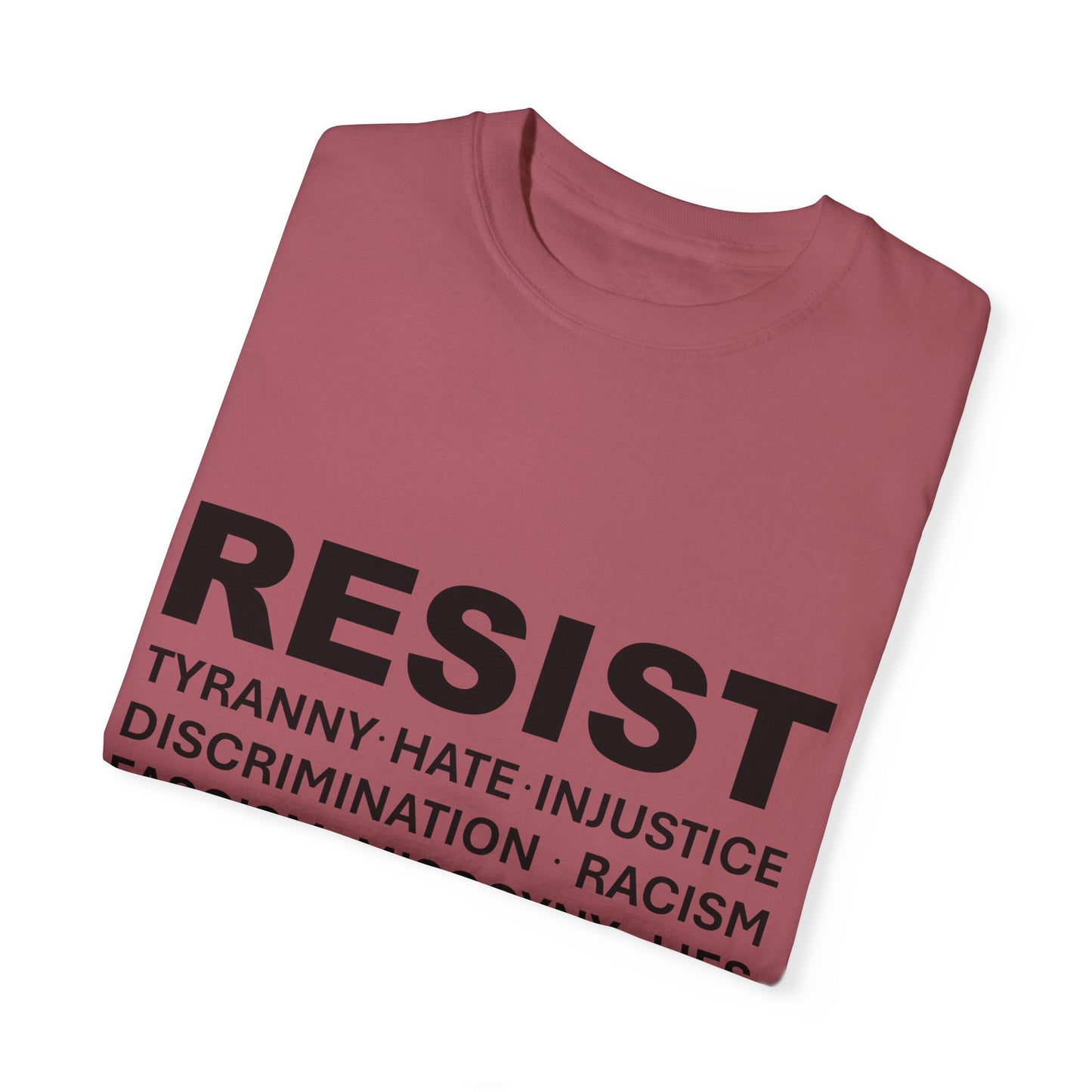"RESIST" T-Shirt - Dethrone the traitor!