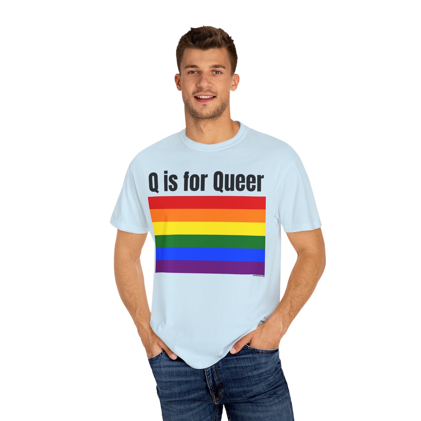 Q is for Queer - Unisex Garment-Dyed T-shirt