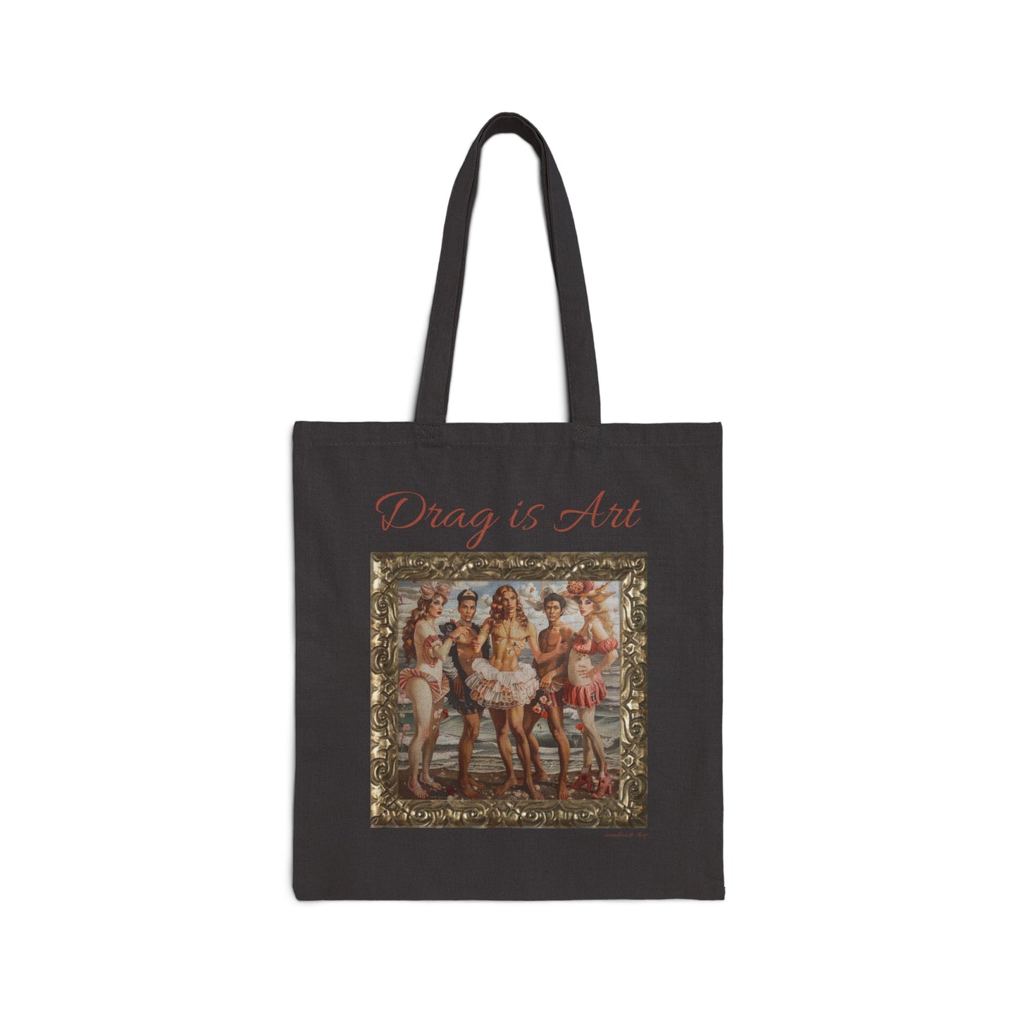 Drag is Art - Cotton Canvas Tote Bag - Botticelli