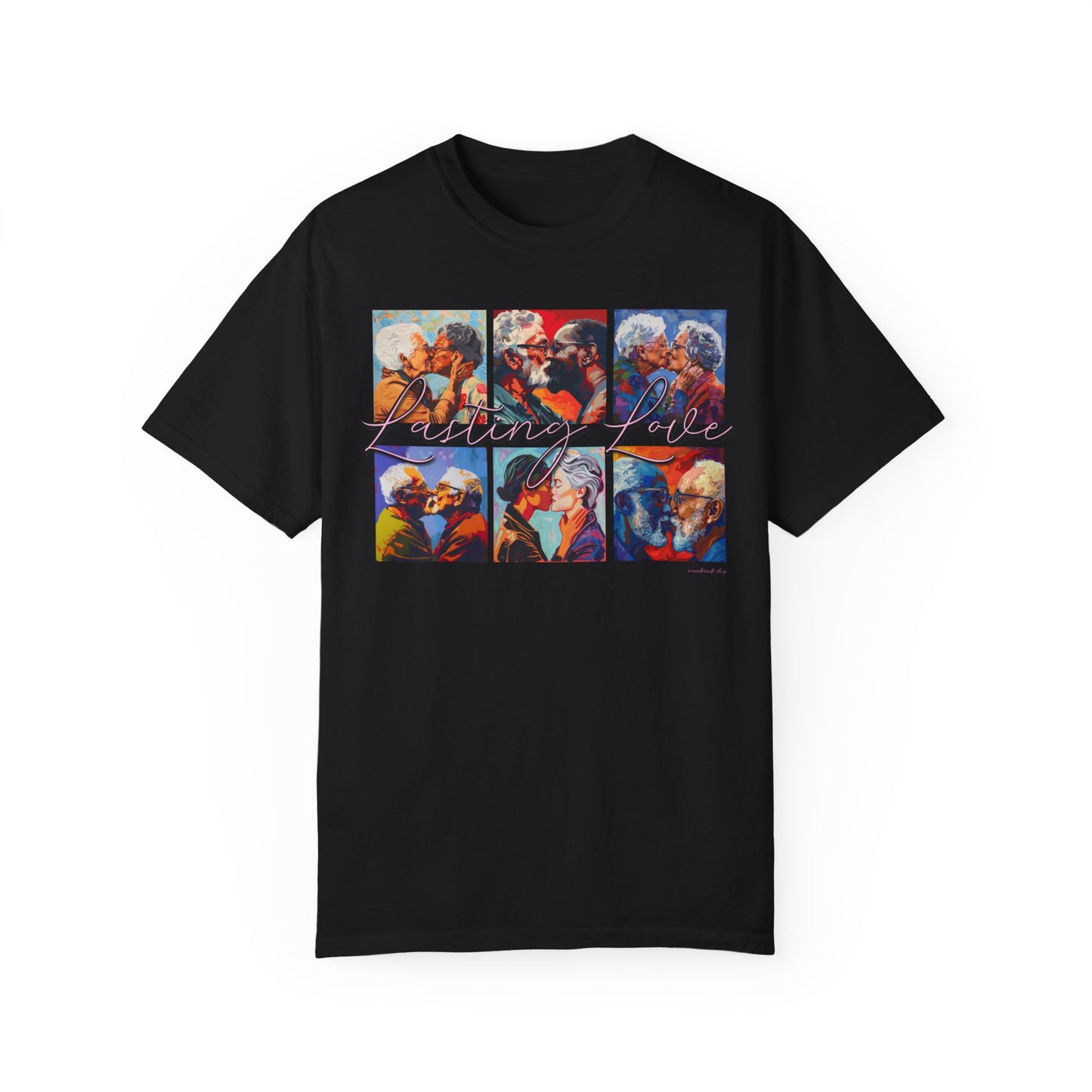 Lasting Love - Unisex Garment-Dyed T-shirt