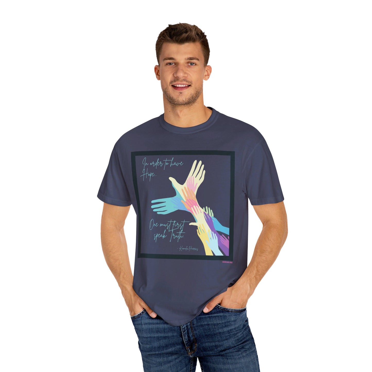 π Kamala Harris for President T-Shirt π- In Order to Have Hope, One Must First Speak Truth