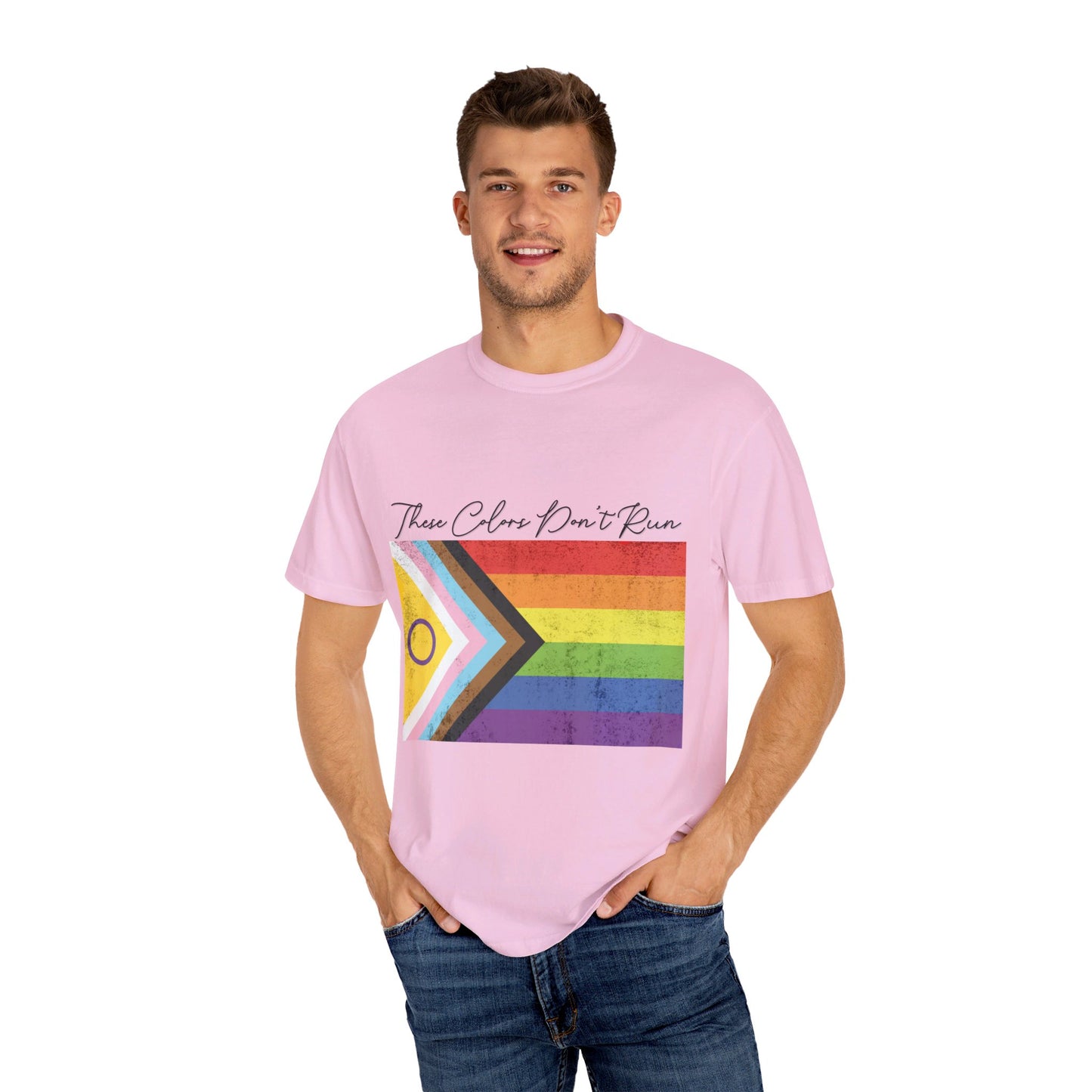 π "These Colors Don't Run" T-Shirt π These Colors Don't Run