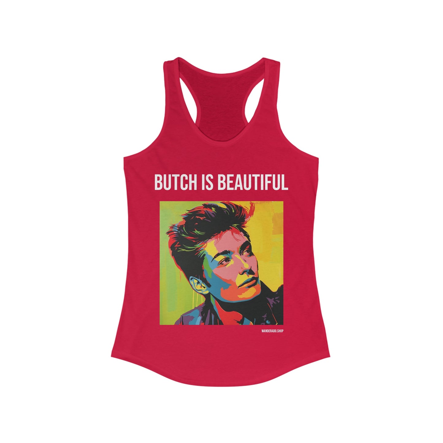 Butch is Beautiful - Women's Ideal Racerback Tank