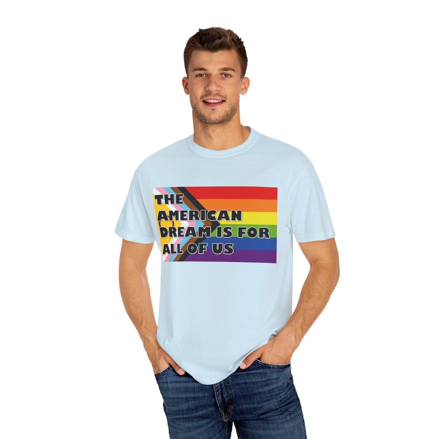 π "The American Dream is for All of Us" T-Shirt π