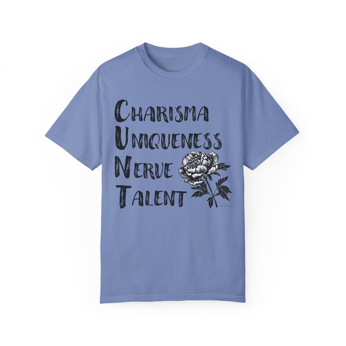 C.U.N.T - Unisex Garment-Dyed T-shirt