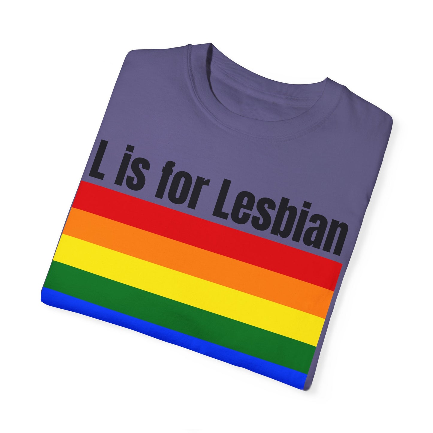 L is for Lesbian - Lesbian Pride Tee