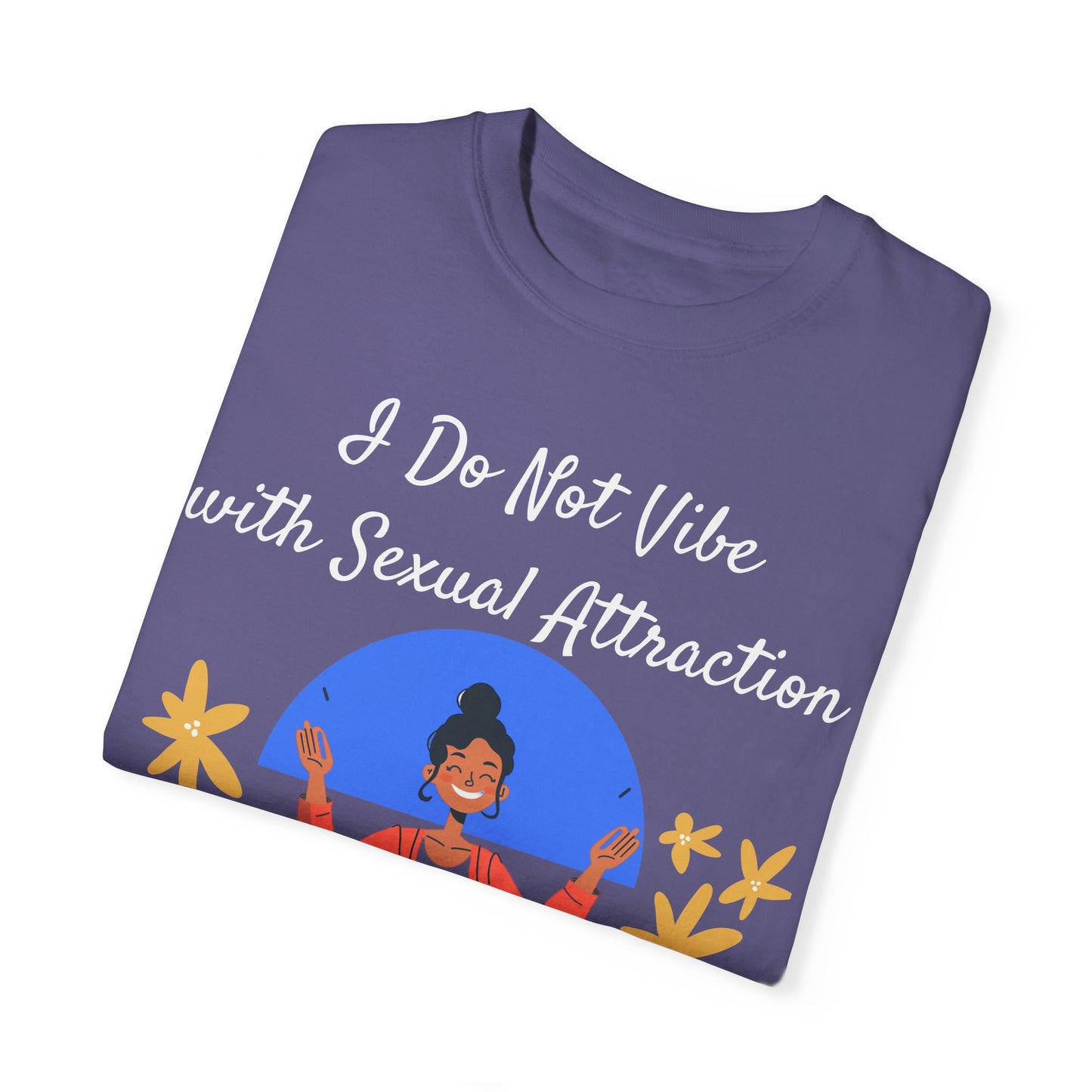 I Do Not Vibe - Ace/Asexual/Aromantic/Agender PRIDE Shirt