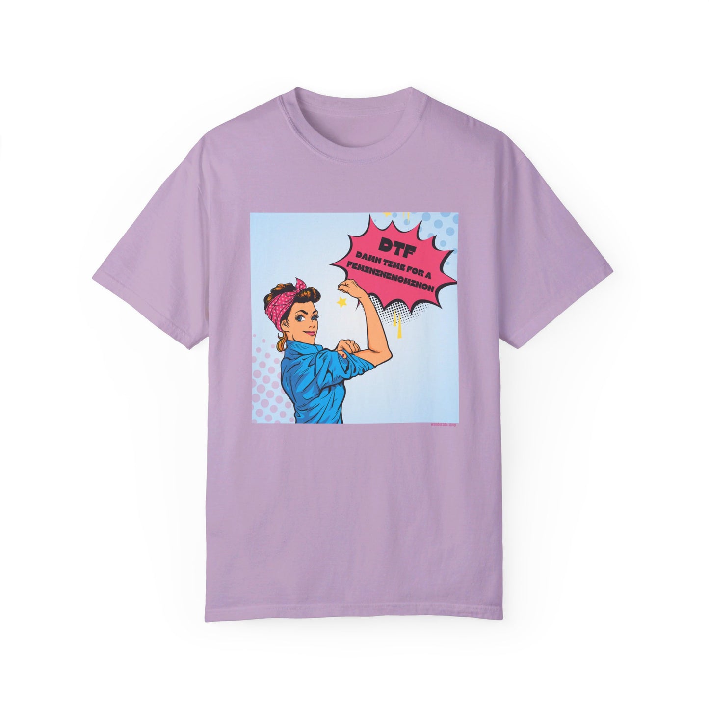 🌟 DTF T-Shirt 🌟 Damn Time for a Feminineomenon