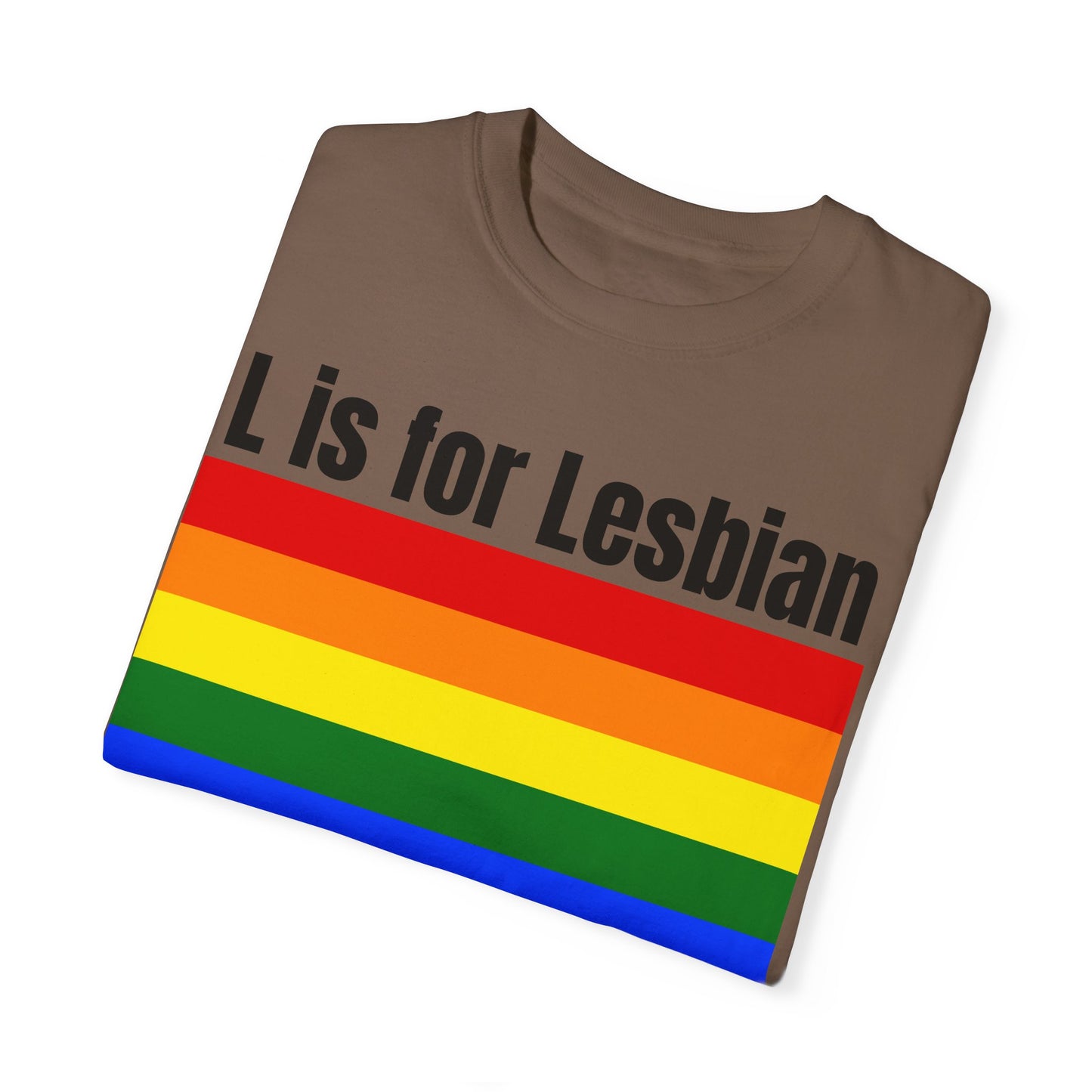 L is for Lesbian - Lesbian Pride Tee