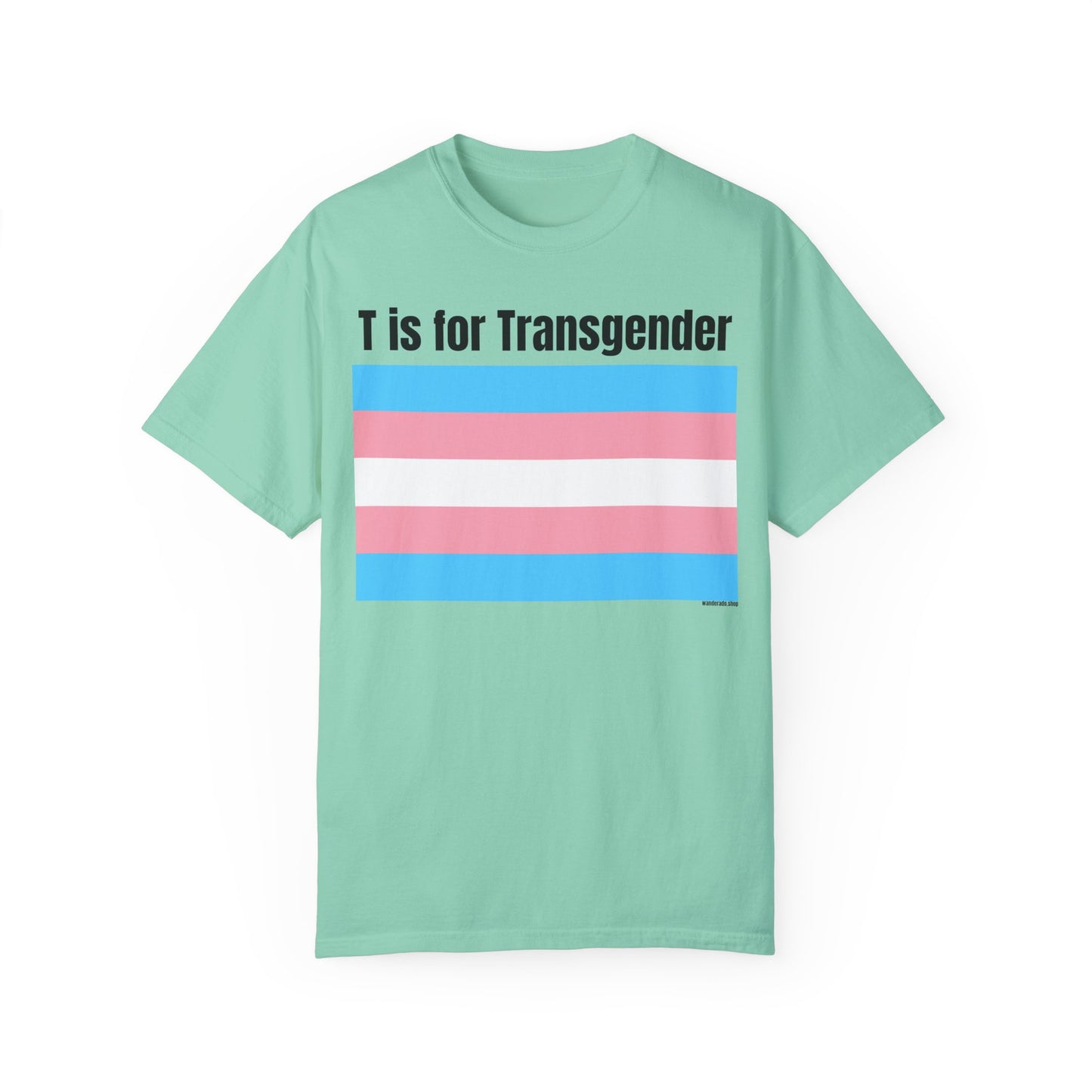 T is for Transgender - Trans PRIDE Tee