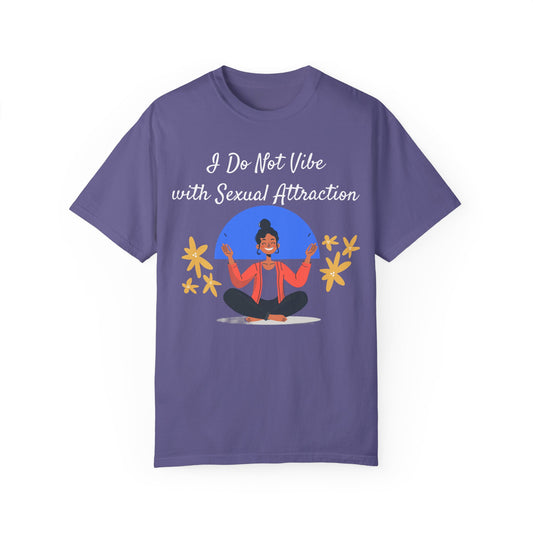 I Do Not Vibe - Ace/Asexual/Aromantic/Agender PRIDE Shirt