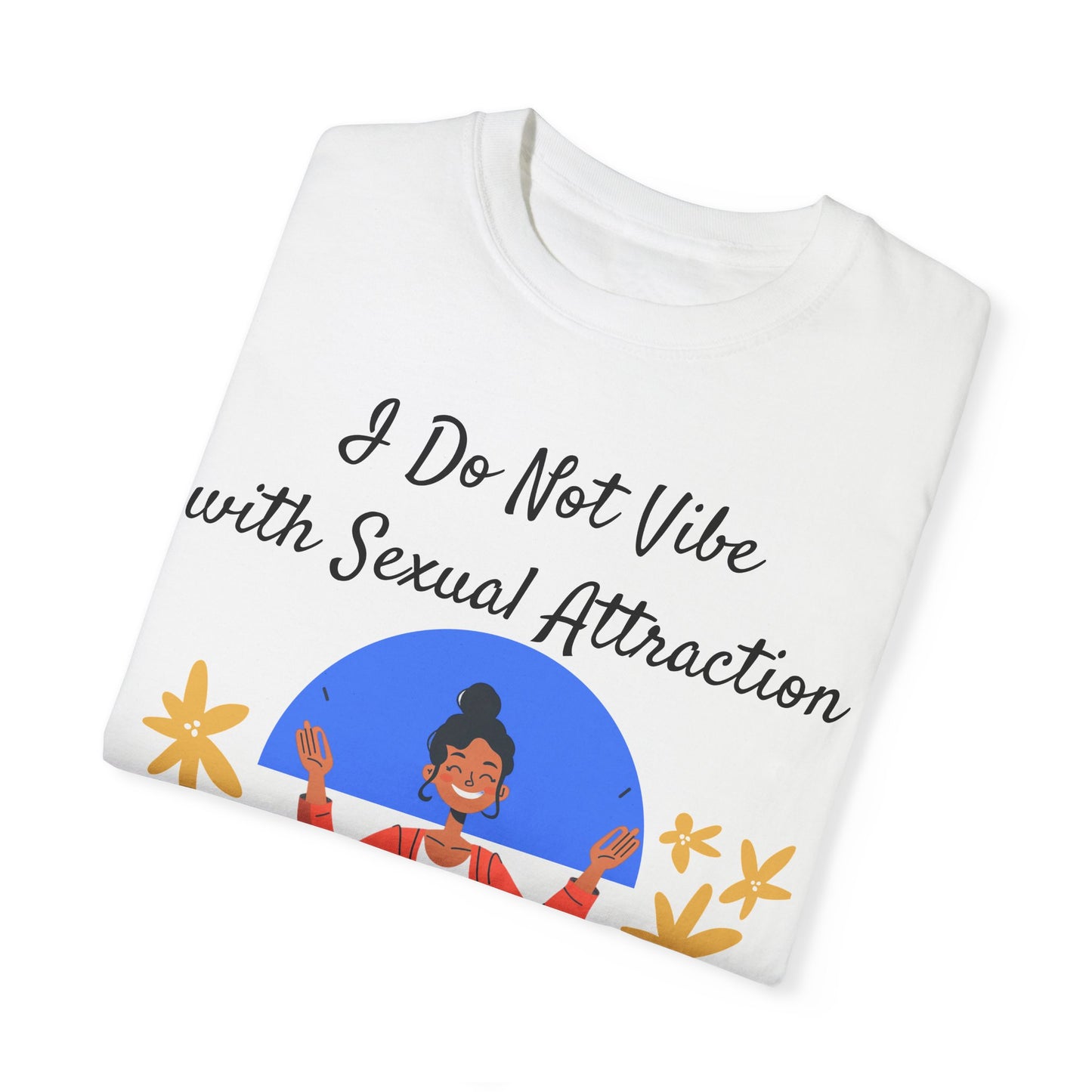 I Do Not Vibe - Ace/Asexual/Aromantic/Agender PRIDE Shirt