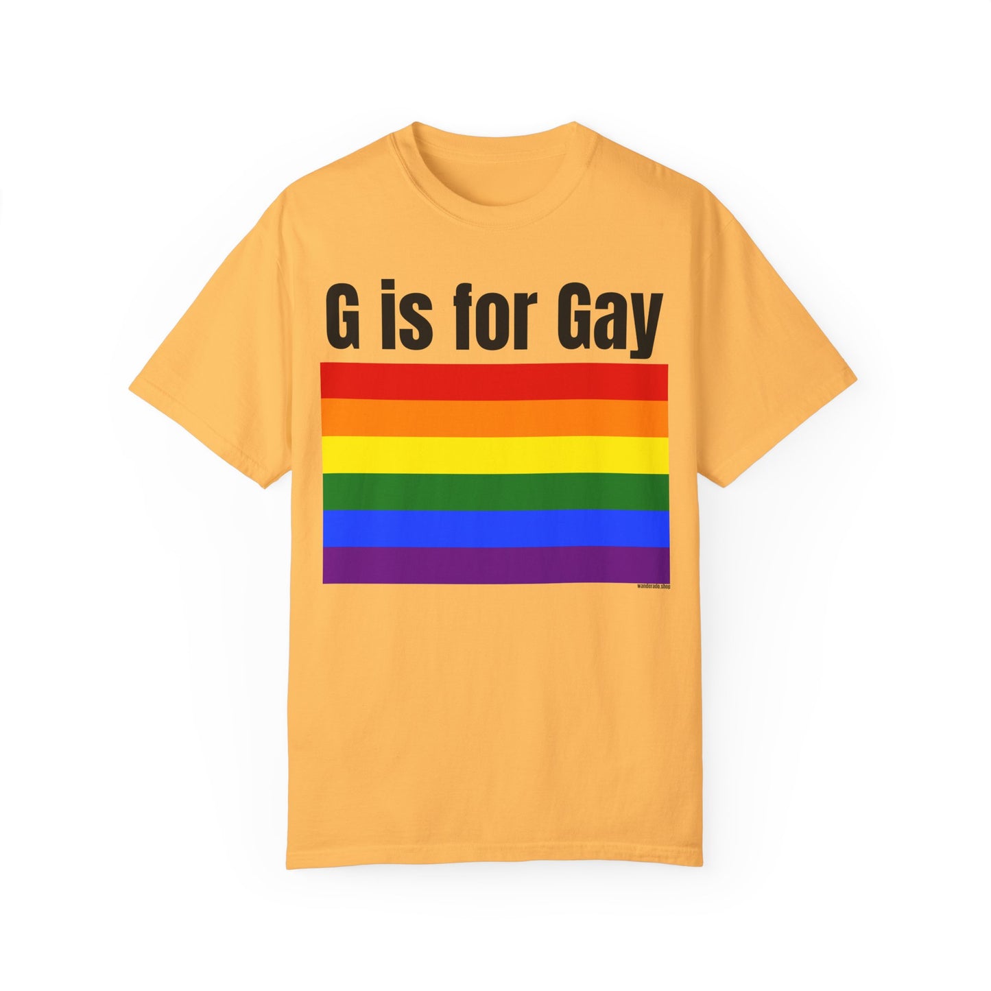 G is for Gay - Unisex Garment-Dyed T-shirt