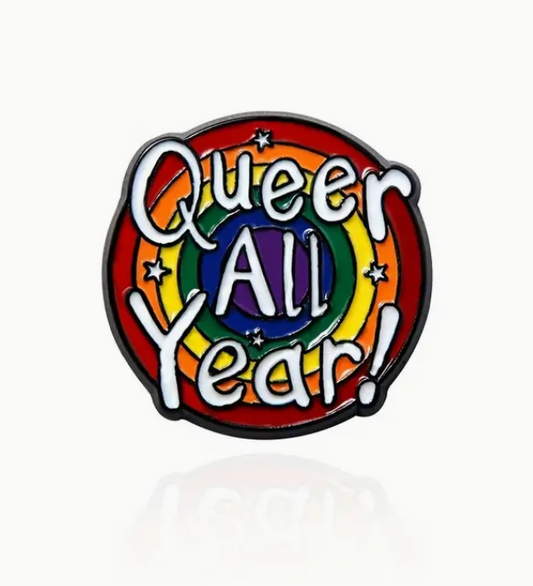 Queer All Year Pin